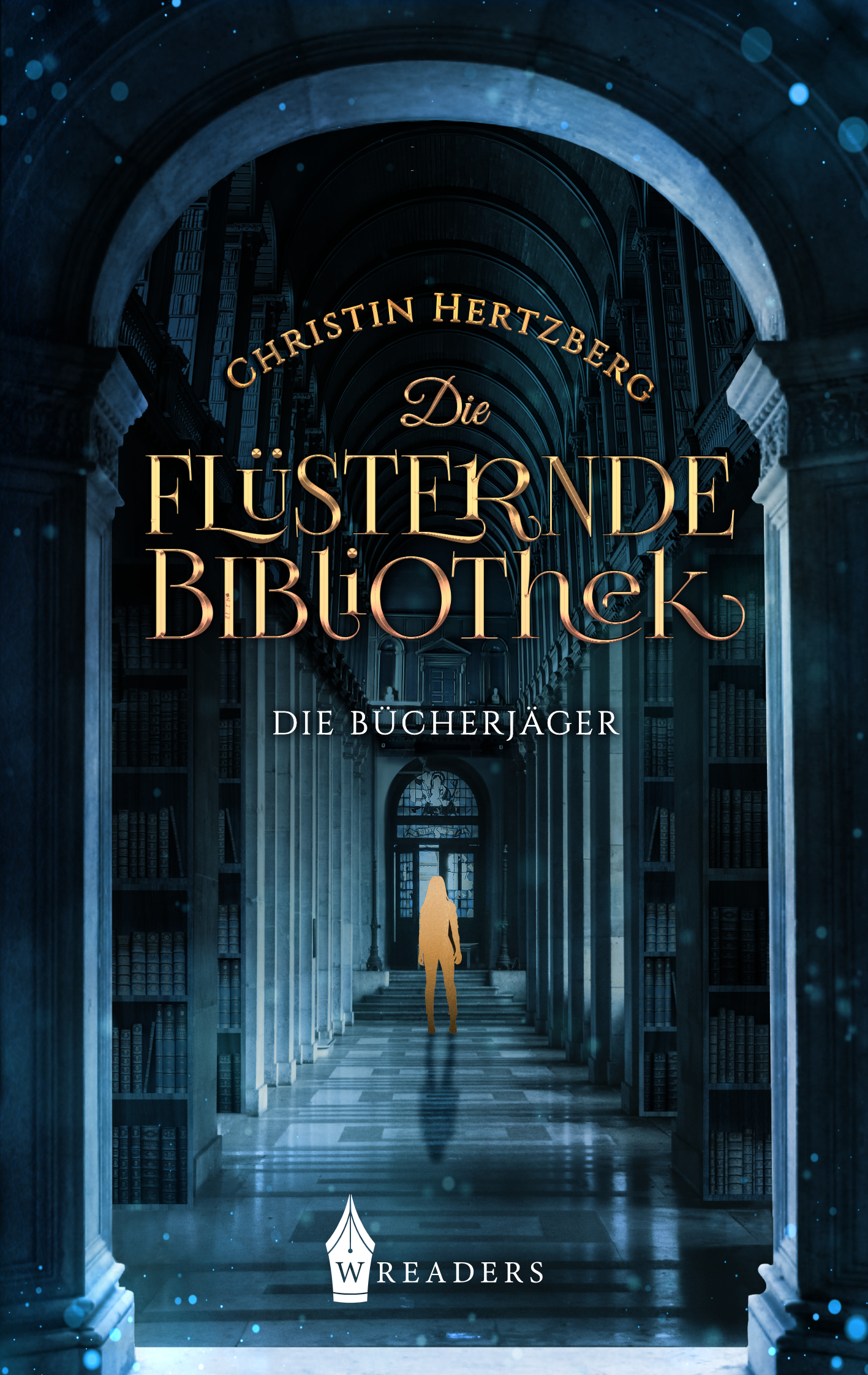 Die Bücherjäger I – Die flüsternde Bibliothek