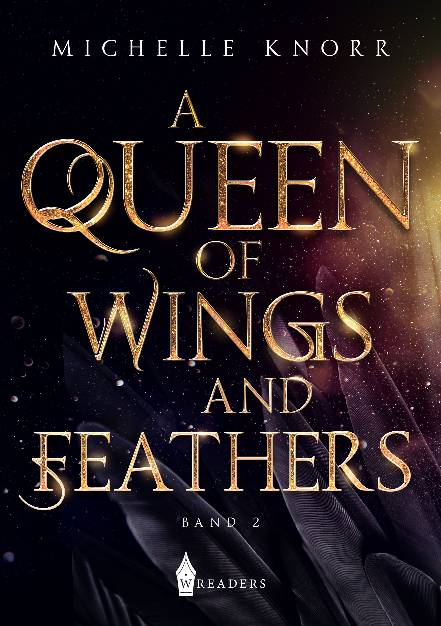 A Queen of Wings and Feathers