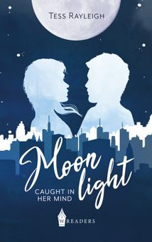 Moonlight – Caught in her mind
