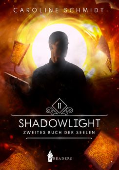 Shadowlight II – Zweites Buch der Seelen