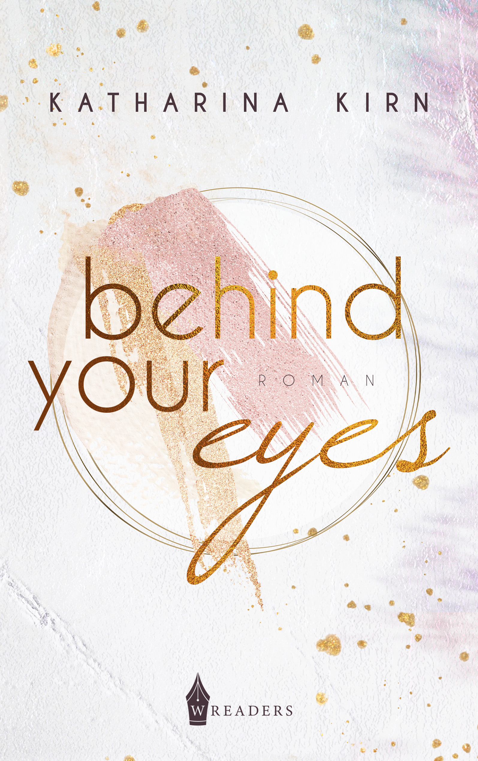 Behind your eyes