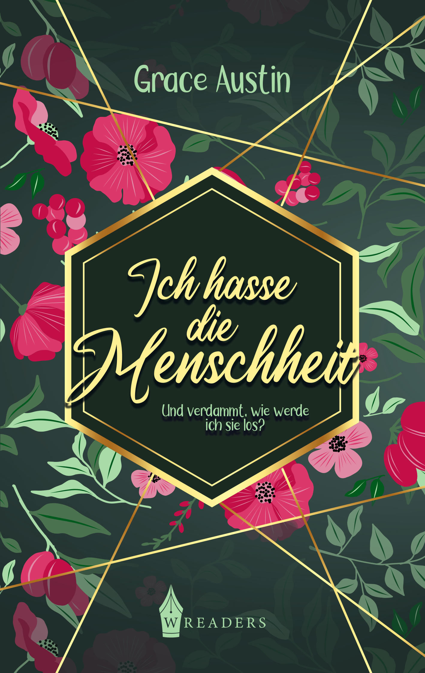 Ich hasse die Menschheit II - Und verdammt wie werde ich sie los?