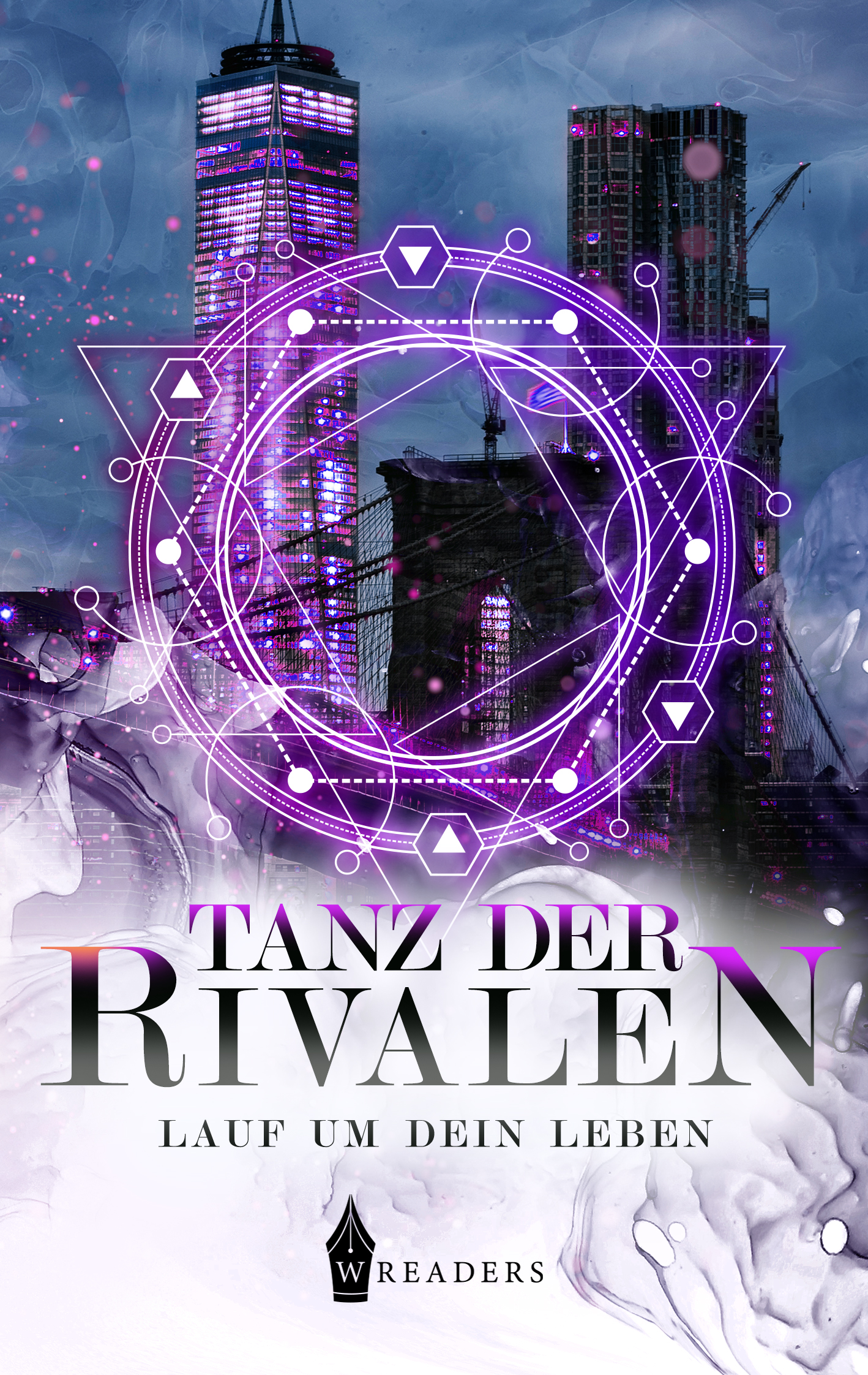 Tanz der Rivalen III - Lauf um dein Leben